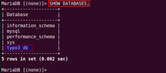 SHOW DATABASES;