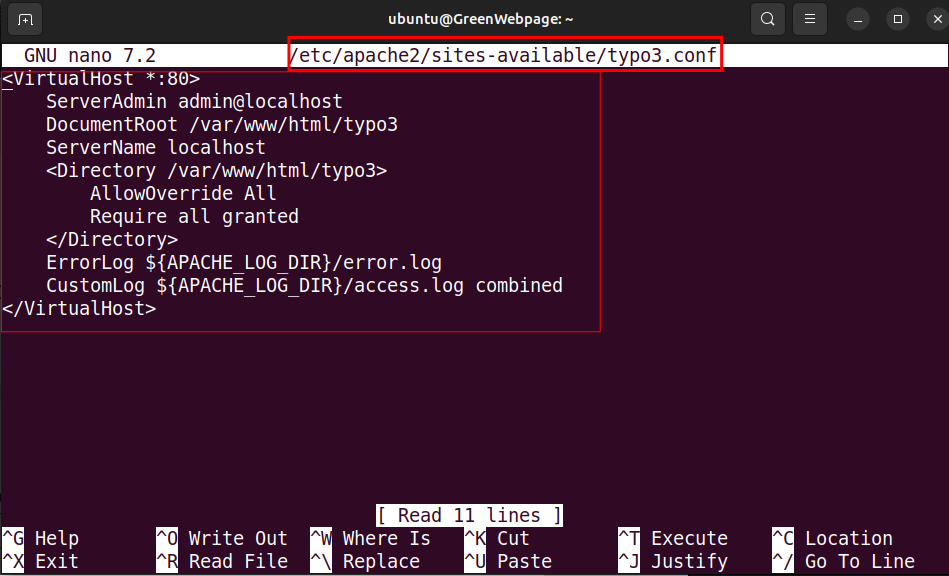 <VirtualHost *:80> 
ServerAdmin admin@localhost 
DocumentRoot /var/www/html/typo3 
ServerName localhost 
<Directory /var/www/html/typo3> 
AllowOverride All 
Require all granted 
</Directory> 
ErrorLog ${APACHE_LOG_DIR}/error.log 
CustomLog ${APACHE_LOG_DIR}/access.log combined 
</VirtualHost>