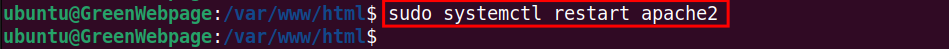 sudo systemctl restart apache2