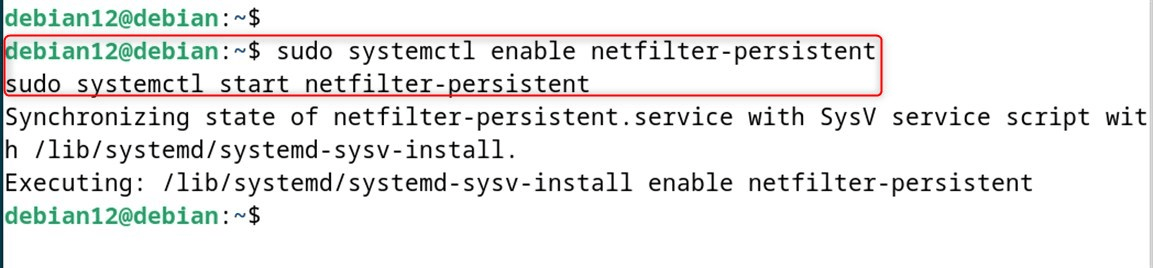 sudo systemctl enable netfilter-persistent
sudo systemctl start netfilter-persistent