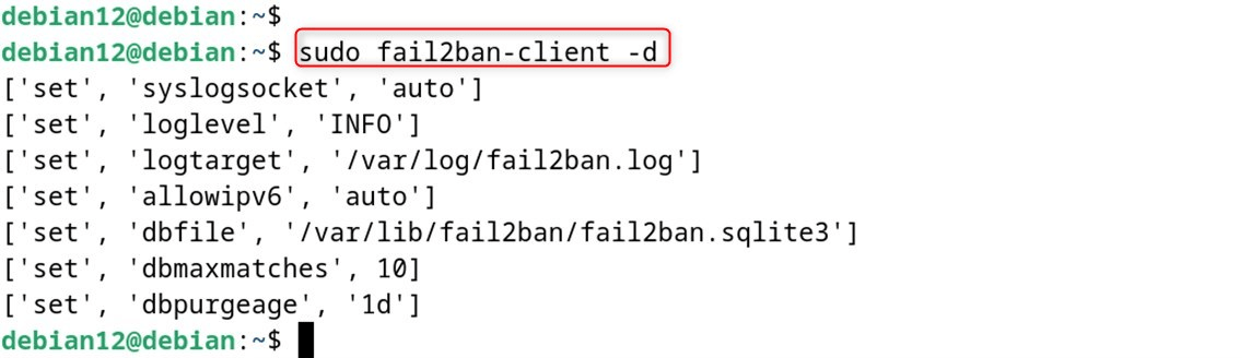sudo fail2ban-client -d