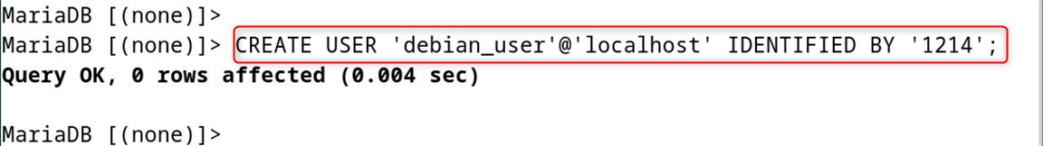 CREATE USER 'debian_user'@'localhost' IDENTIFIED BY '1214';