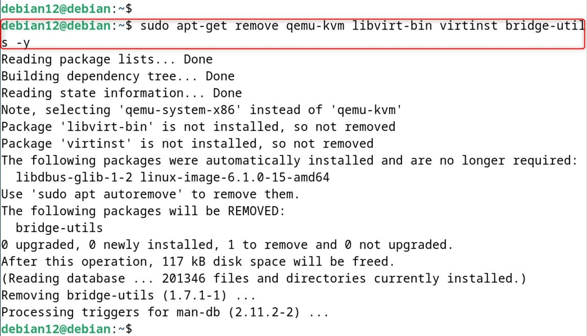 sudo apt-get remove qemu-kvm libvirt-bin virtinst bridge-utils -y