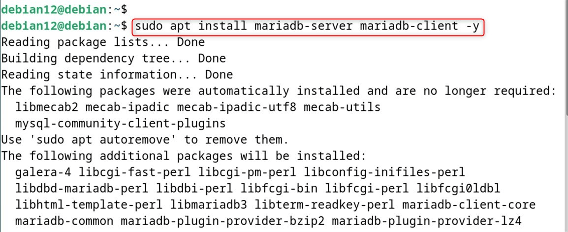 sudo apt install mariadb-server mariadb-client -y