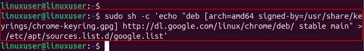 sudo sh -c 'echo "deb [arch=amd64 signed-by=/usr/share/keyrings/chrome-keyring.gpg] http://dl.google.com/linux/chrome/deb/ stable main" > /etc/apt/sources.list.d/google.list'