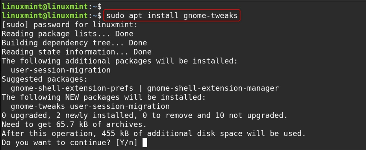 sudo apt install gnome-tweaks
