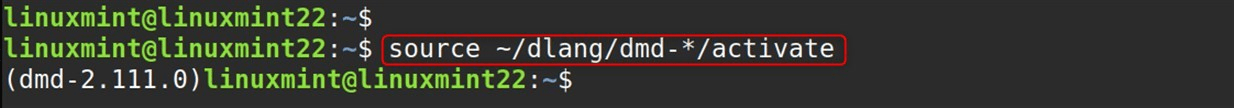 source ~/dlang/dmd-*/activate