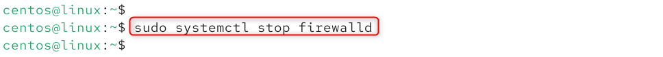 sudo systemctl stop firewalld