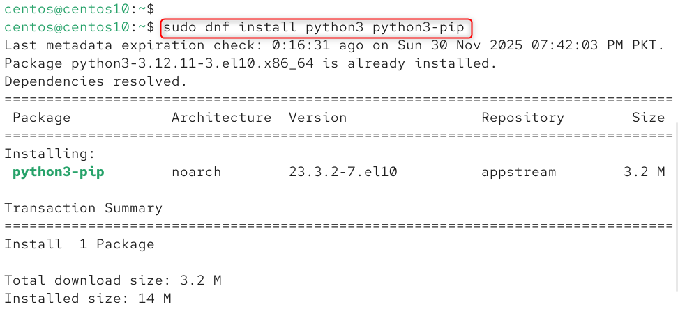 sudo dnf install python3 python3-pip