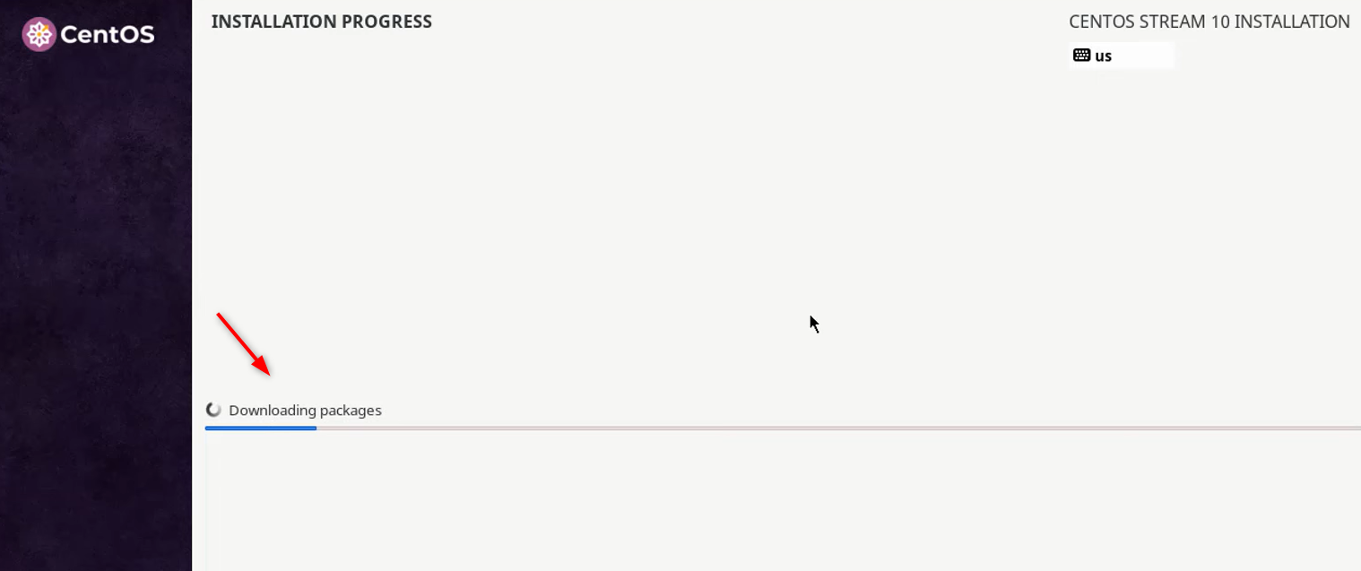 Begin CentOS 10 installation