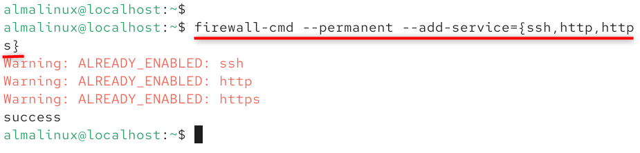 firewall-cmd --permanent --add-service={ssh,http,https}