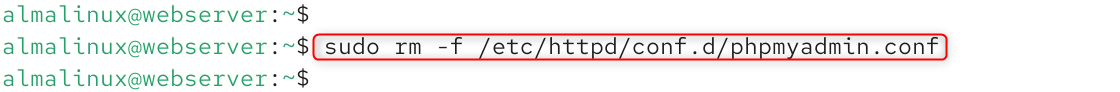 sudo rm -f /etc/httpd/conf.d/phpmyadmin.conf