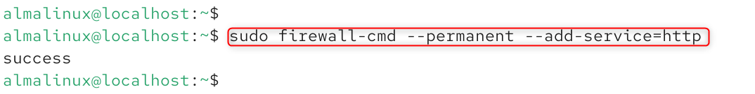   sudo firewall-cmd --permanent --add-service=http
