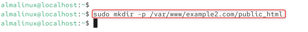   sudo mkdir -p /var/www/example2.com/public_html
