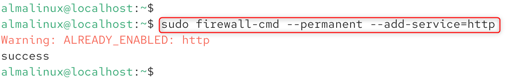   sudo firewall-cmd --permanent --add-service=http
