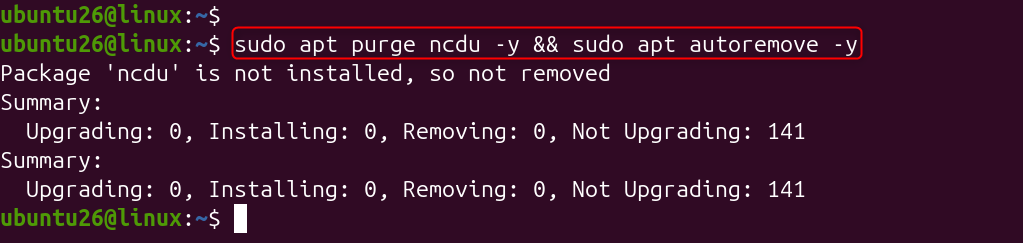 sudo apt purge ncdu -y && sudo apt autoremove -y