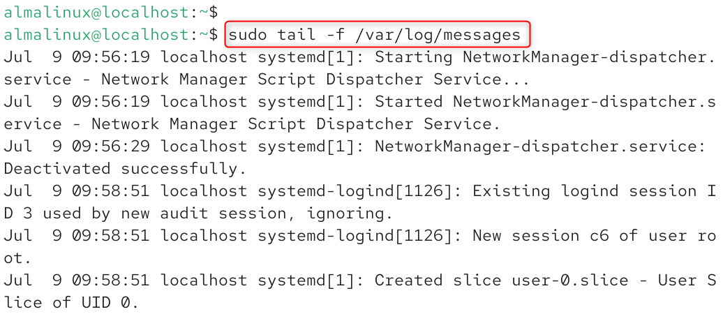   sudo tail -f /var/log/messages
