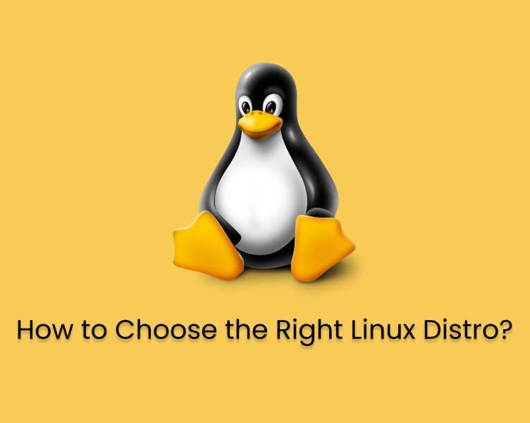 How to Choose the Right Linux Distro_