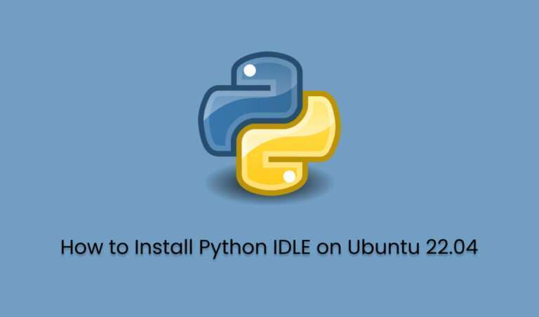 How to Install Python IDLE on Ubuntu 22.04 - Greenwebpage Community