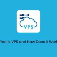 What is VPS and How Does it Work_