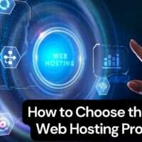How to Choose the Right Web Hosting Provider