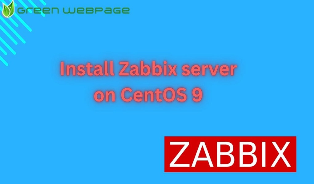 Install Zabbix server on centos 9