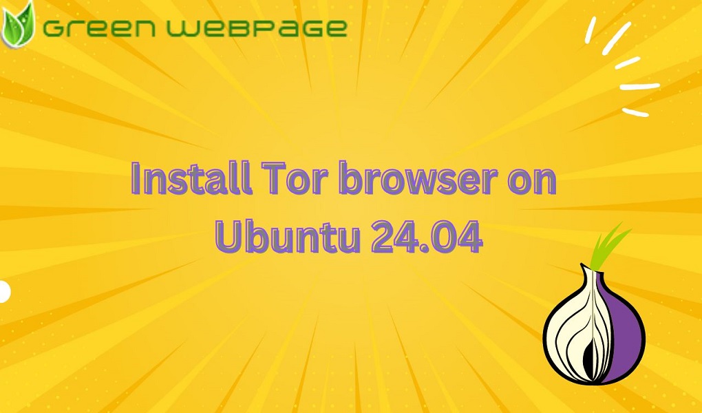 Install tor browser on ubuntu