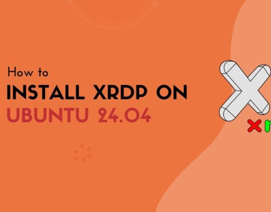 How to Install XRDP on Ubuntu 24.04