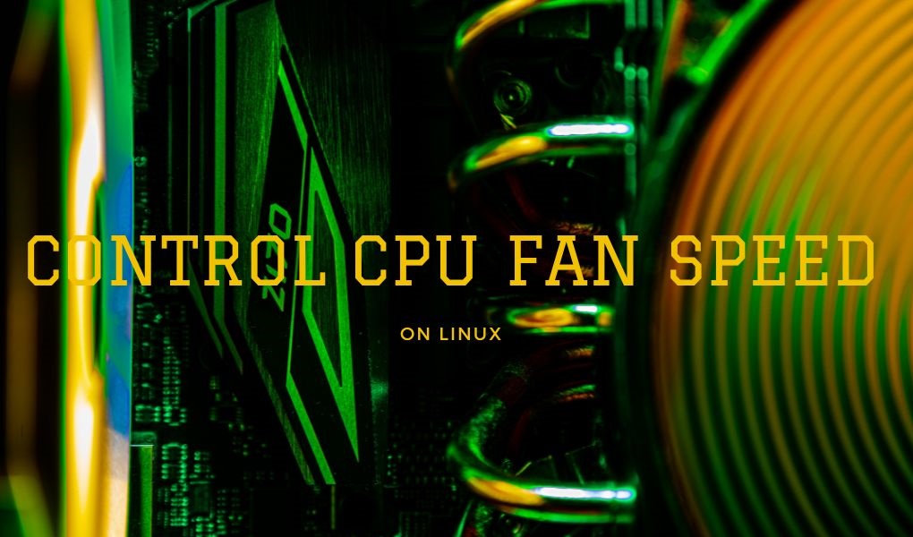 Control CPU Fan speed on Linux