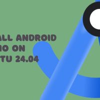 Install Android Studio on Ubuntu 24.04