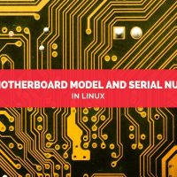 Find Motherboard Model and Serial Number in Linux