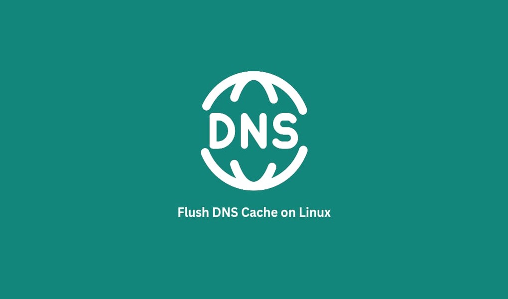 Flush DNS Cache on Linux