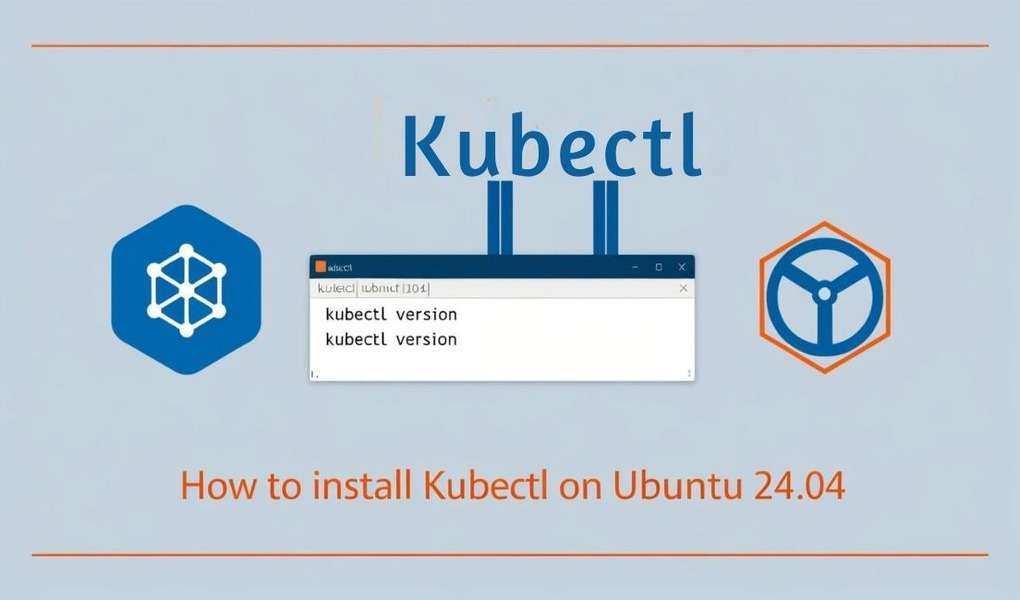 Install Kubectl on Ubuntu 24.04