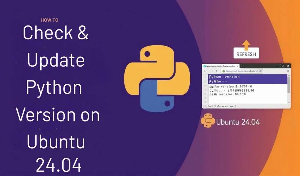 How to Check and Update the Python Version on Ubuntu 24.04