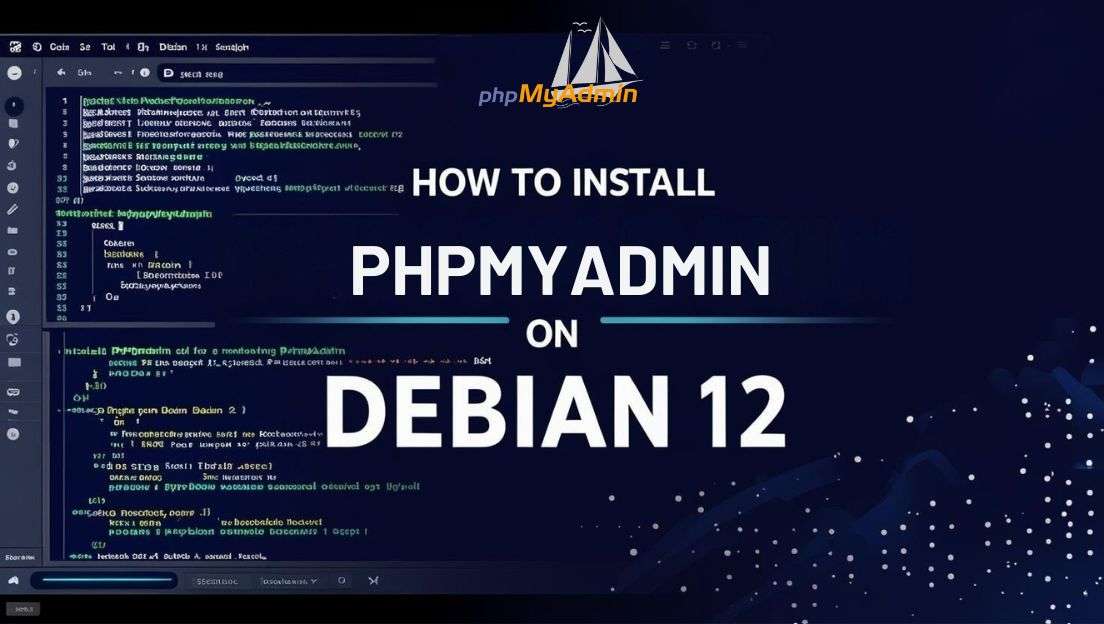 How to Install phpMyAdmin on Debian12