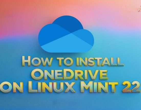 HOW TO INSTALL ONEDRIVE ON LINUX MINT 22