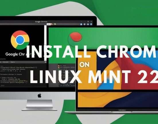 INSTALL CHROME ON LINUX MINT 22