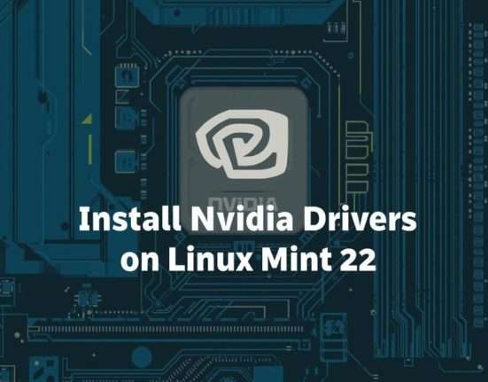 Install Nvidia Drivers on Linux Mint 22