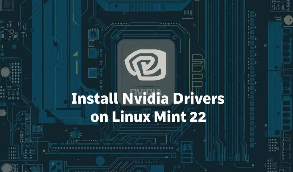 Install Nvidia Drivers on Linux Mint 22