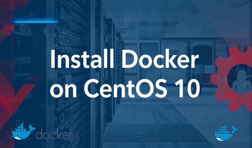 Install Docker on CentOS 10