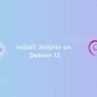 Install Jellyfin on Debian 13