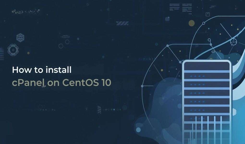 How to install cPanel on CentOS 10