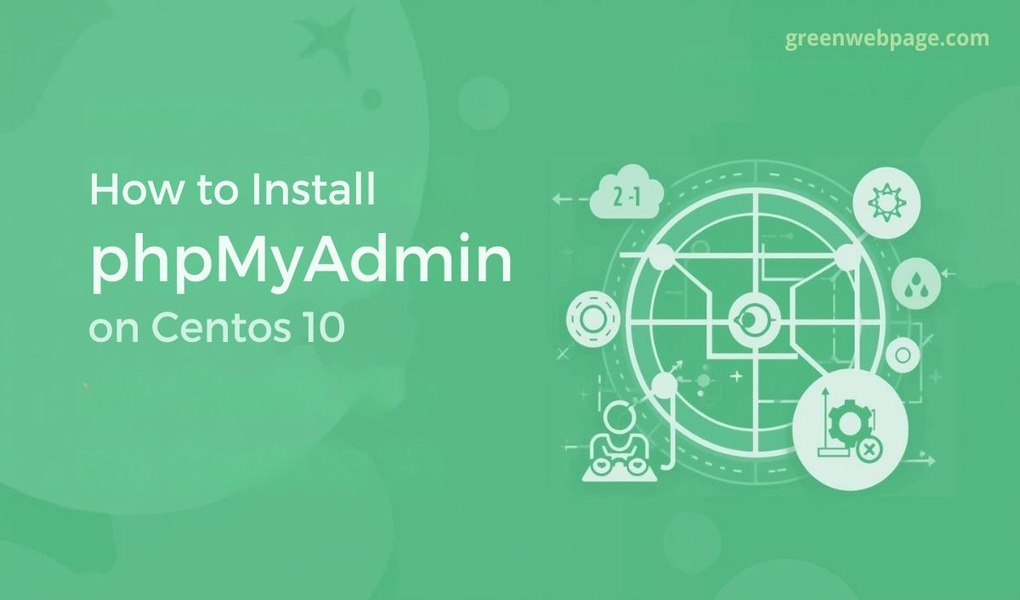 How to Install 'phpMyAdmin' on centos 10