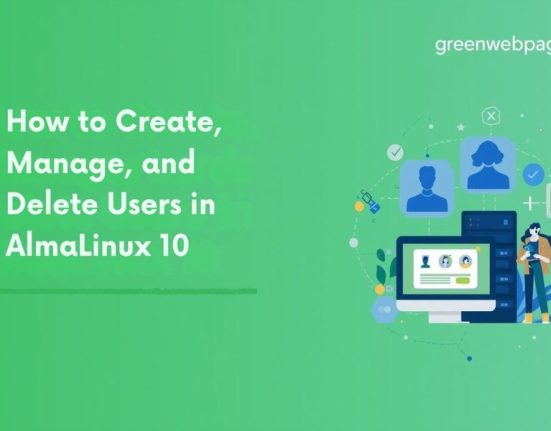 How to Create, Manage, and Delete Users in AlmaLinux 10