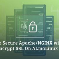 How To Secure ApacheNGINX with Encrypt SSL On ALmaLinux 10
