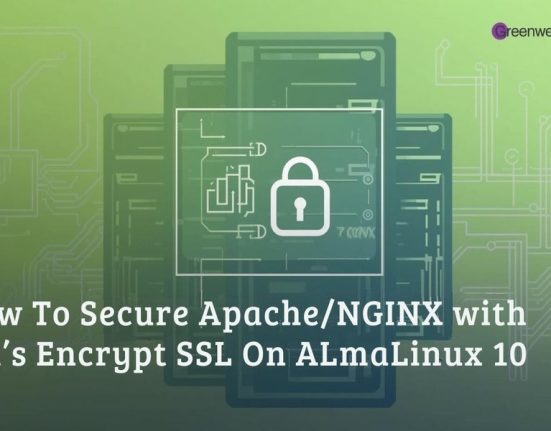 How To Secure ApacheNGINX with Encrypt SSL On ALmaLinux 10
