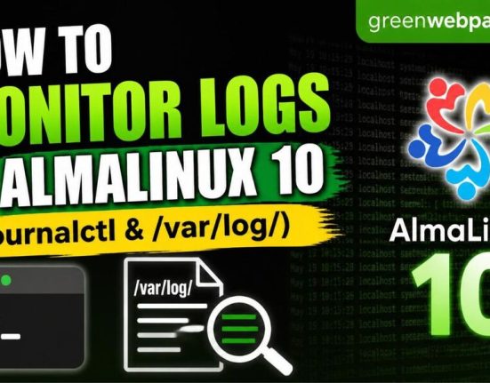 How to Monitor Logs in AlmaLinux 10 (journalctl & _var_log_)